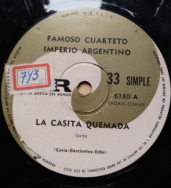 Cuarteto Imperio Argentino — La Casita Quemada / Caramba Ay.. Ay.. Ay.. Caramba