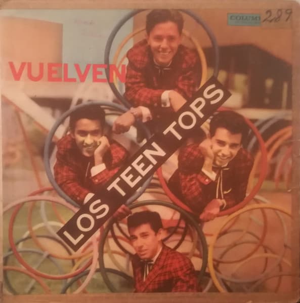 Los Teen Tops — Vuelven Los Teen Tops