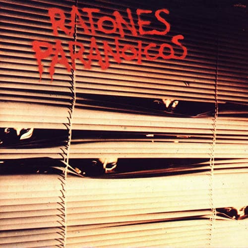 Ratones Paranoicos — Ratones Paranoicos