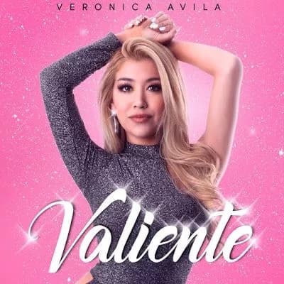 Verónica Ávila — Valiente