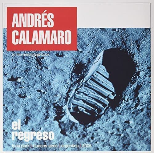 Andrés Calamaro — El Regreso