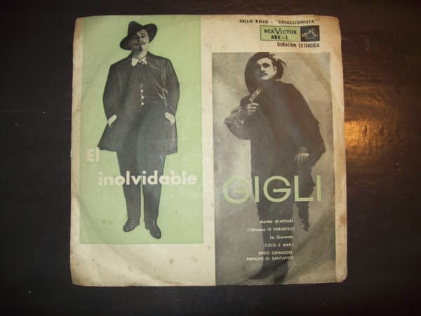 Beniamino Gigli — El Inolvidable Gigli