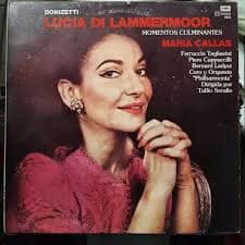 Maria Callas — Lucia di Lammermoor Momentos Culminantes