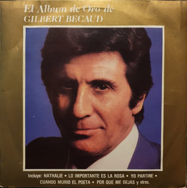 Gilbert Bécaud — El Album De Oro Gilbert Becaud