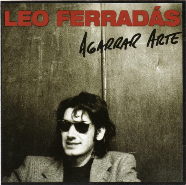 Leo Ferradás — Agarrar Arte