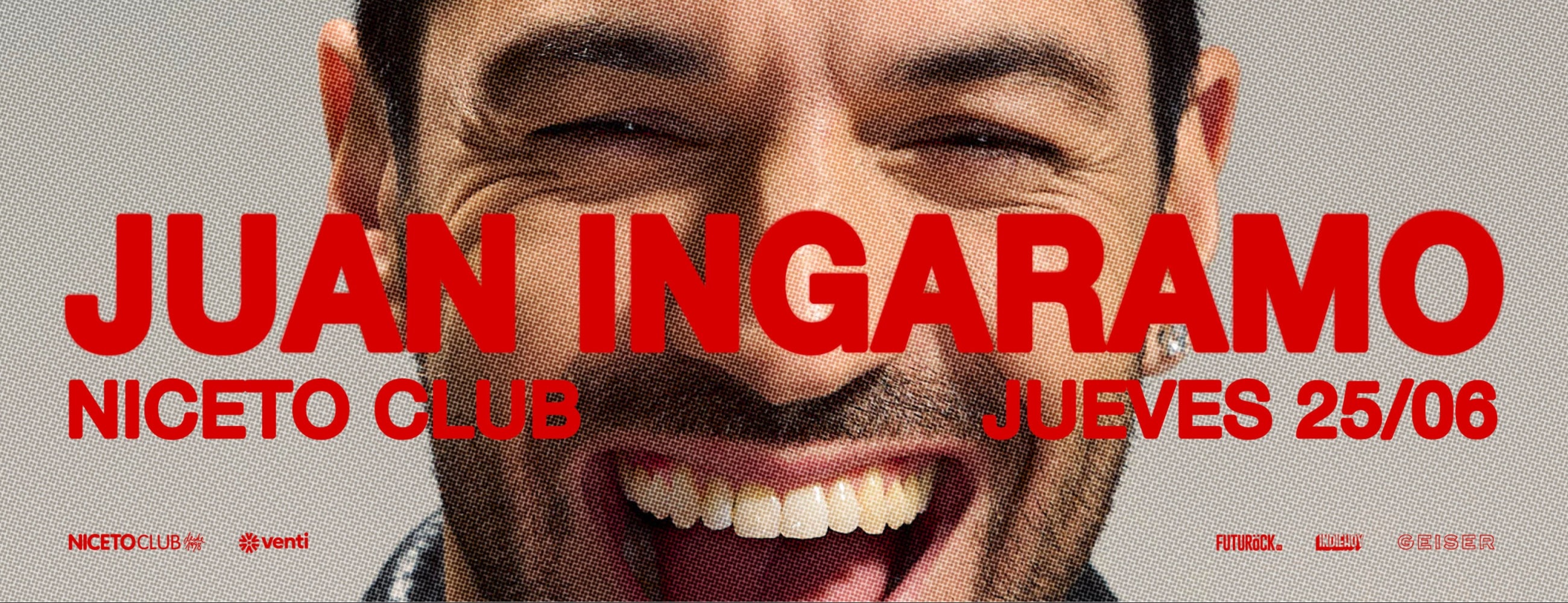 JUAN INGARAMO EN BUENOS AIRES en Niceto Club (+18 años)