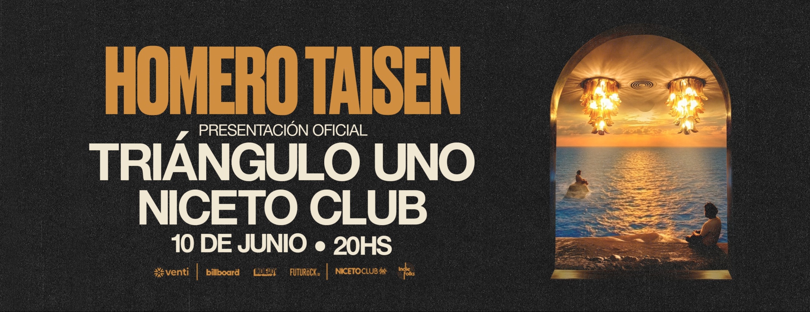 HOMERO TAISEN presenta Triángulo Uno' en Niceto Club (+18 años)