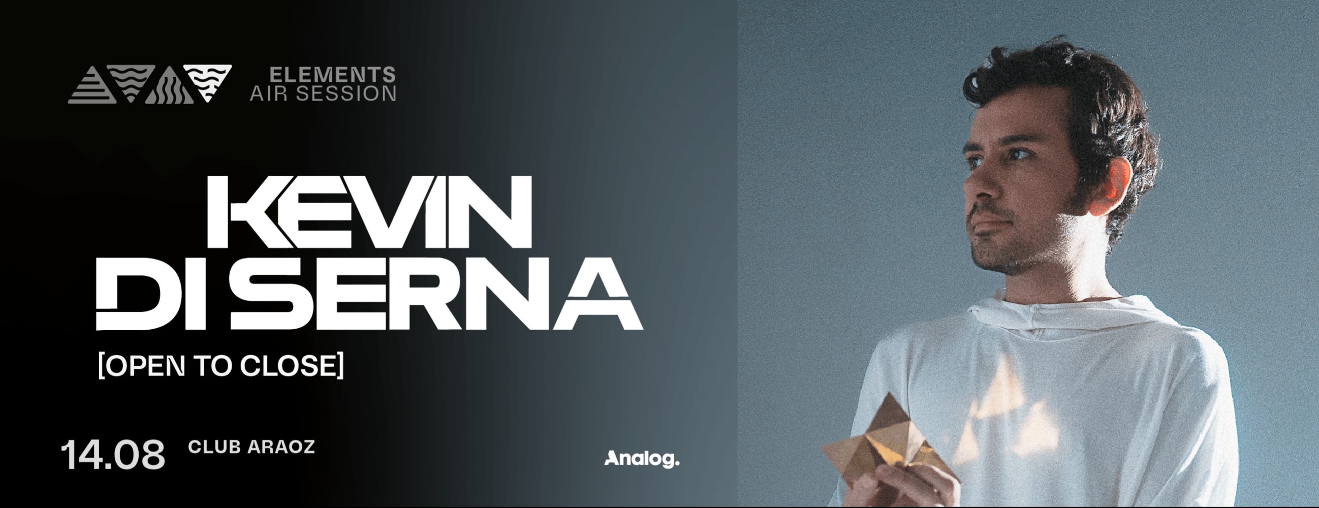 KEVIN DI SERNA (Open to Close)
