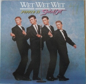 Wet Wet Wet – Popped In Souled Out