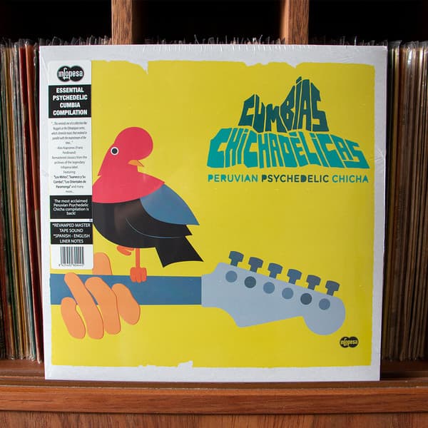 Various – Cumbias Chichadélicas - Peruvian Psychedelic Chicha