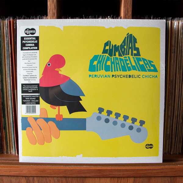 Various – Cumbias Chichadélicas - Peruvian Psychedelic Chicha