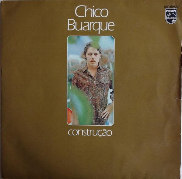 Chico Buarque – Construção