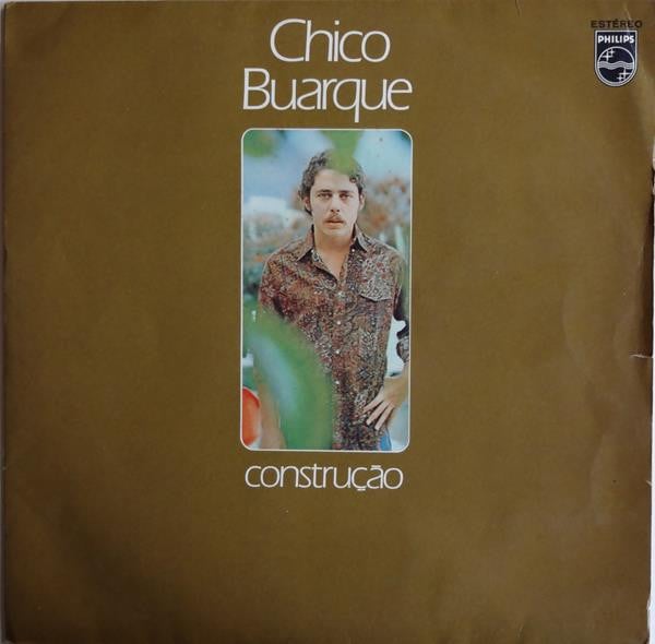 Chico Buarque – Construção